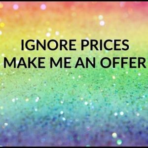 Ignore prices! Make a reasonable offer!